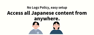 Access all Japanese content from anywhere - Japan VPN